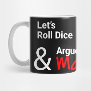 Let's Roll Dice (Red) Mug